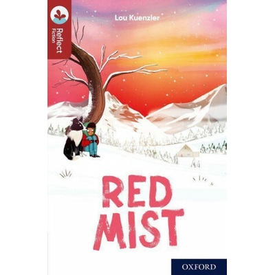 Oxford Reading Tree TreeTops Reflect: Oxford Reading Level 15: Red Mist