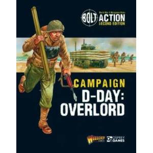 Bolt Action: Campaign: D-Day: Overlord | Warlord Games (ISBN: 9781472838964)