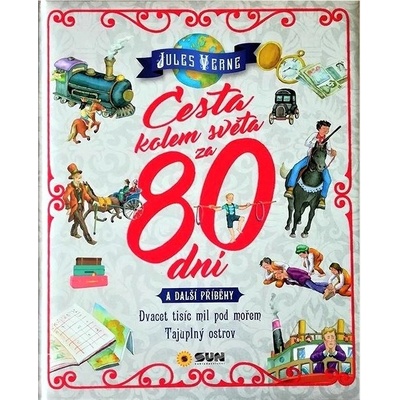 Cesta kolem světa za 80 dní - Jules Verne