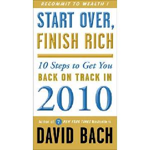 Start Over, Finish Rich: 10 Steps to Get You Back on Track in 2010 | David Bach (ISBN: 9780307591197)