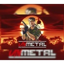 UnMetal
