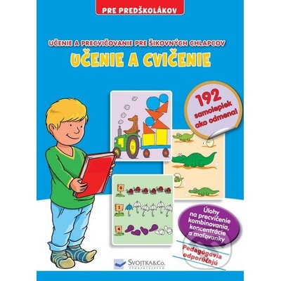 Učenie a cvičenie – učenie a precvičovanie pre šikovných chlapcov