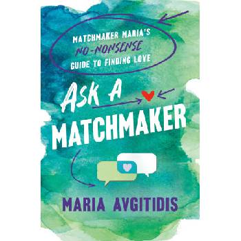 Ask a Matchmaker