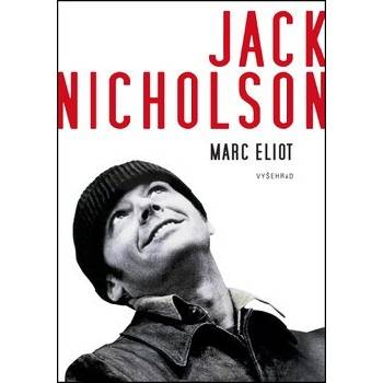 Jack Nicholson - Marc Eliot