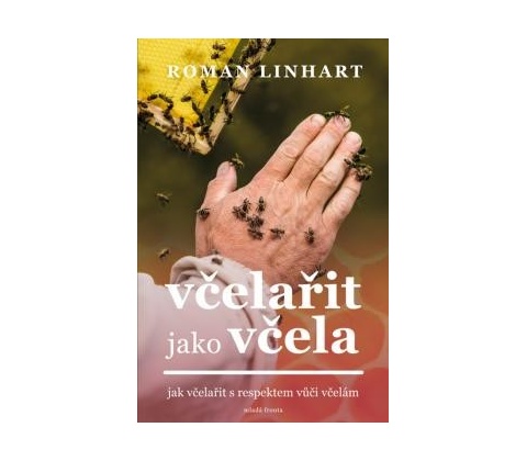 Včelařit jako včela