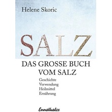 Das groe Buch vom Salz Skoric Helene