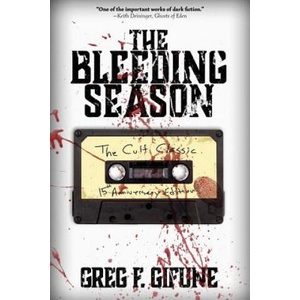 Bleeding Season | GREG F. GIFUNE (ISBN: 9781947654259)