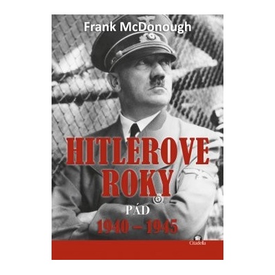 Hitlerove roky 1940-1945