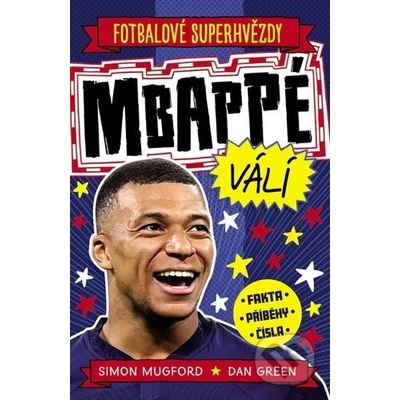 Mbappé válí - Simon Mugford, Dan Green ilustrátor