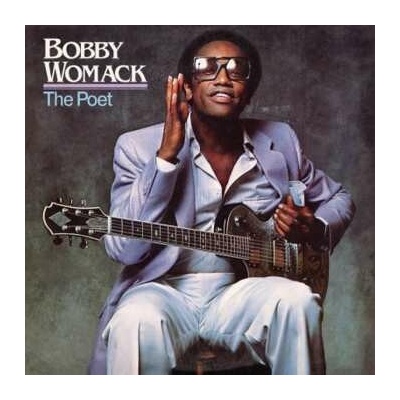 WOMACK, BOBBY - POET - 40TH ANNIVERSARY LP