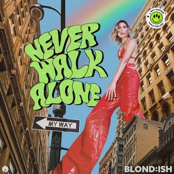 Blond: Ish - Never Walk Alone (LP) (721253253806)