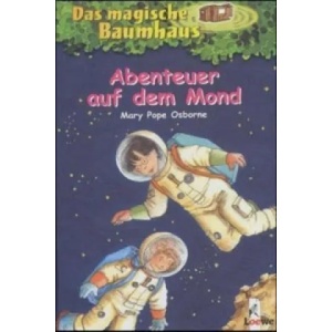 Das magische Baumhaus (Band 8) - Abenteuer auf dem Mond | Mary Pope Osborne (ISBN: 9783785540077)