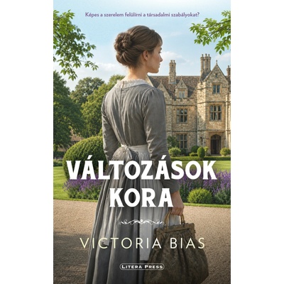 A változások kora - Victoria Bias