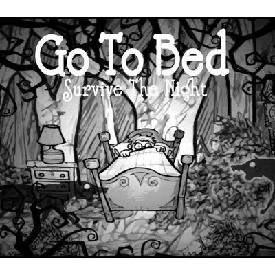 Go To Bed: Survive The Night