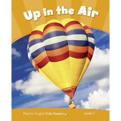 Penguin Kids 3 Up in the Air Reader CLIL
