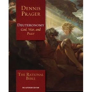 Rational Bible: Deuteronomy | Dennis Prager (ISBN: 9781621579007)