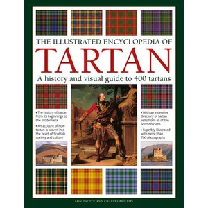 Tartan, The Illustrated Encyclopedia of | Iain Zaczek (ISBN: 9780754835363)