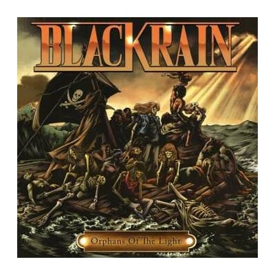 Blackrain - Orphans Of The Light CD