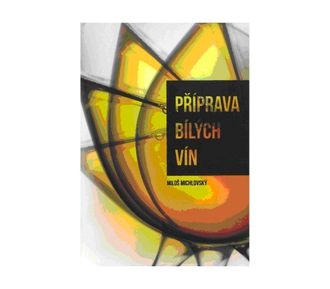 Příprava bílých vín