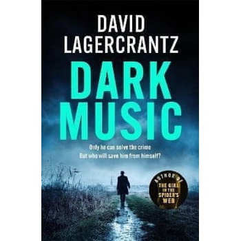 Dark Music - David LagerCrantz