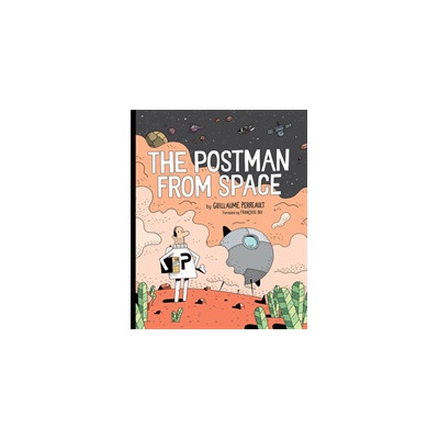 The Postman from Space Perreault GuillaumePaperback