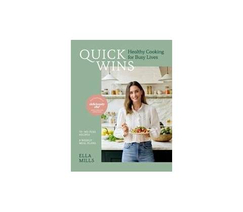 Quick Wins - Ella Mills