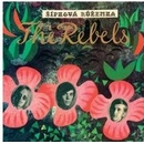 The Rebels - Šípková Růženka - CD