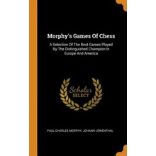 Morphy's Games of Chess