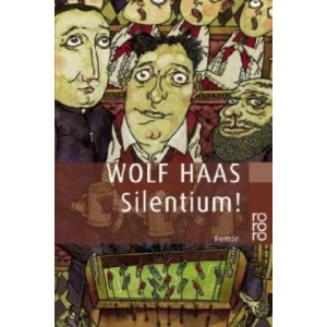 Silentium | Wolf Haas (ISBN: 9783499228308)