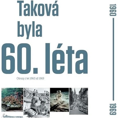 Taková byla 60.léta