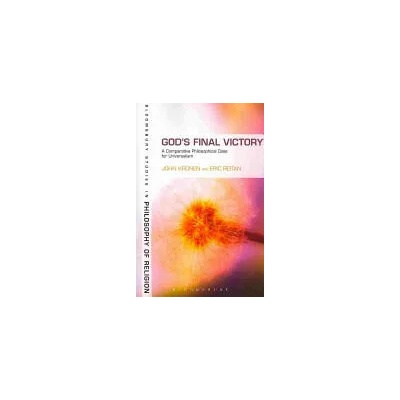 God's Final Victory | John Eric Kronen Reitan