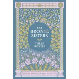 Bronte Sisters Three Novels (Barnes & Noble Collectible Classics: Omnibus Edition) | Charlotte Bronte (2012)