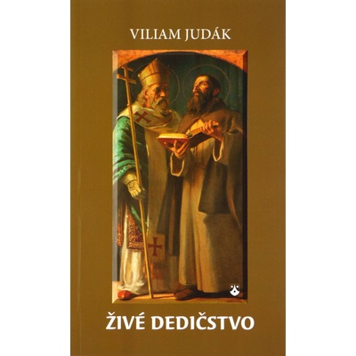 Živé dedičstvo - Viliam Judák