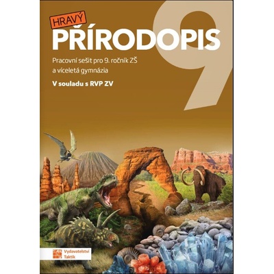 Hravý přírodopis 9 - pracovní sešit RVP