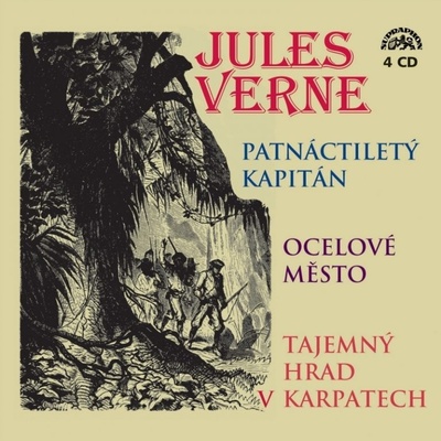 Patnáctiletý kapitán, Ocelové město - Jules Verne; Blanka Bohdanová; Jaroslava Adamová;