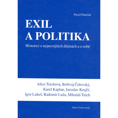 Exil a politika - Pavel Paleček