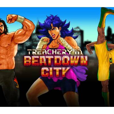 Treachery in Beatdown City
