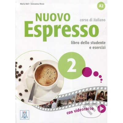 Nuovo espresso 2 A2 Libro dello studente e esercizi Bali, M., Rizzo, G.