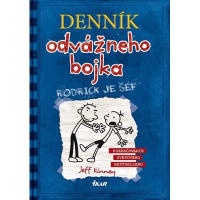 Rodrick je šéf - Denník odvážneho bojka 2 - Jeff Kinney