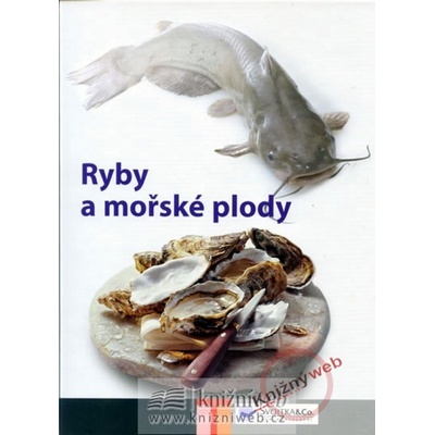 Ryby a mořské plody -