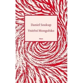 Vnitřní Mongolsko - Daniel Soukup