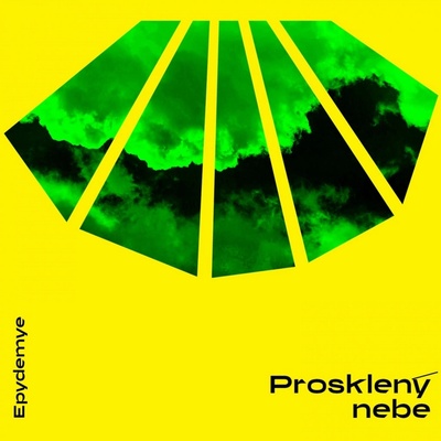 Epydemye: Prosklený nebe CD