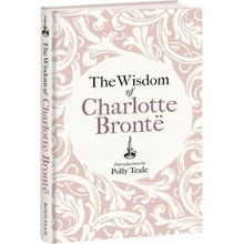 The Wisdom of Charlotte Bronte