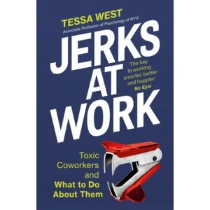 Jerks at Work | Tessa West (ISBN: 9781529146035)