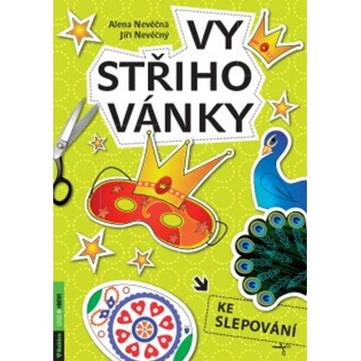 Vystřihovánky ke slepování Nevěčná Alena, Nevěčný Jiří