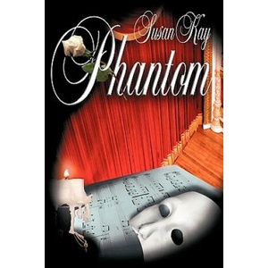 Phantom | Susan Kay (2006)
