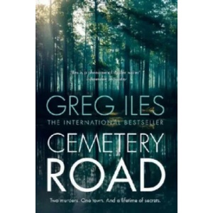 Cemetery Road | Greg Iles (ISBN: 9780008270155)