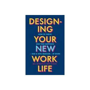 Designing Your New Work Life (ISBN: 9781529197297)