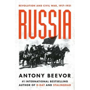 Russia: Revolution and Civil War, 1917-1921 | Beevor, Antony (ISBN: 9780593493878)