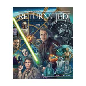 Star Wars: Return of the Jedi: A Visual Archive (2024)